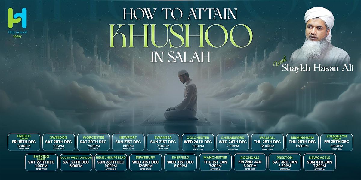 How To Attain Khushoo In Salah - Newcastle, 4 January | Event in Newcastle upon Tyne | AllEvents