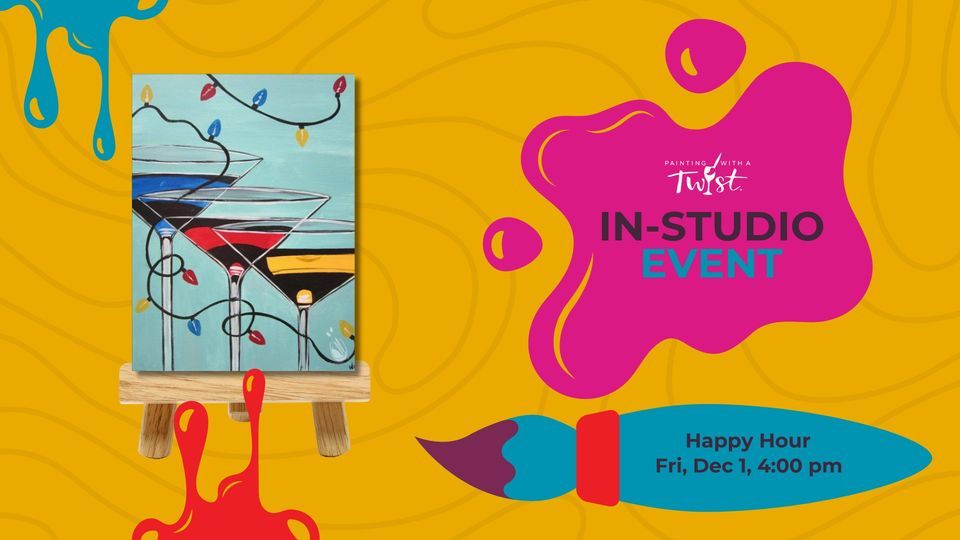 Happy Hour, Painting with a Twist (Douglasville, GA), December 1 2023
