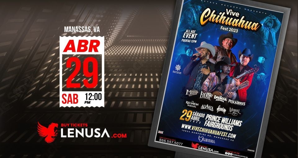 Vive Chihuahua Tour 2023 Prince Williams Fairgrounds Manassas, VA