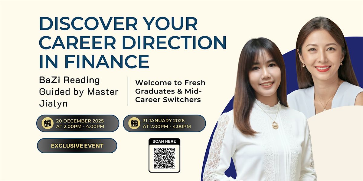 Discover Your Career Direction in Finance: BaZi Reading, 20 December | Event in Singapore | AllEvents