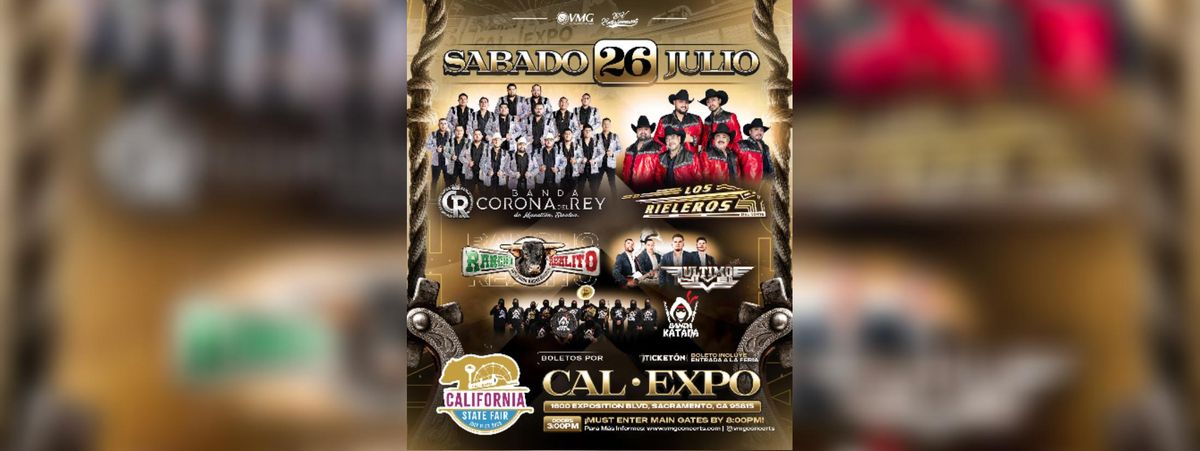 BANDA CORONA DEL REY, LOS RIELEROS DEL NORTE Y MAS in Sacramento, 26 July | Event in Sacramento | AllEvents