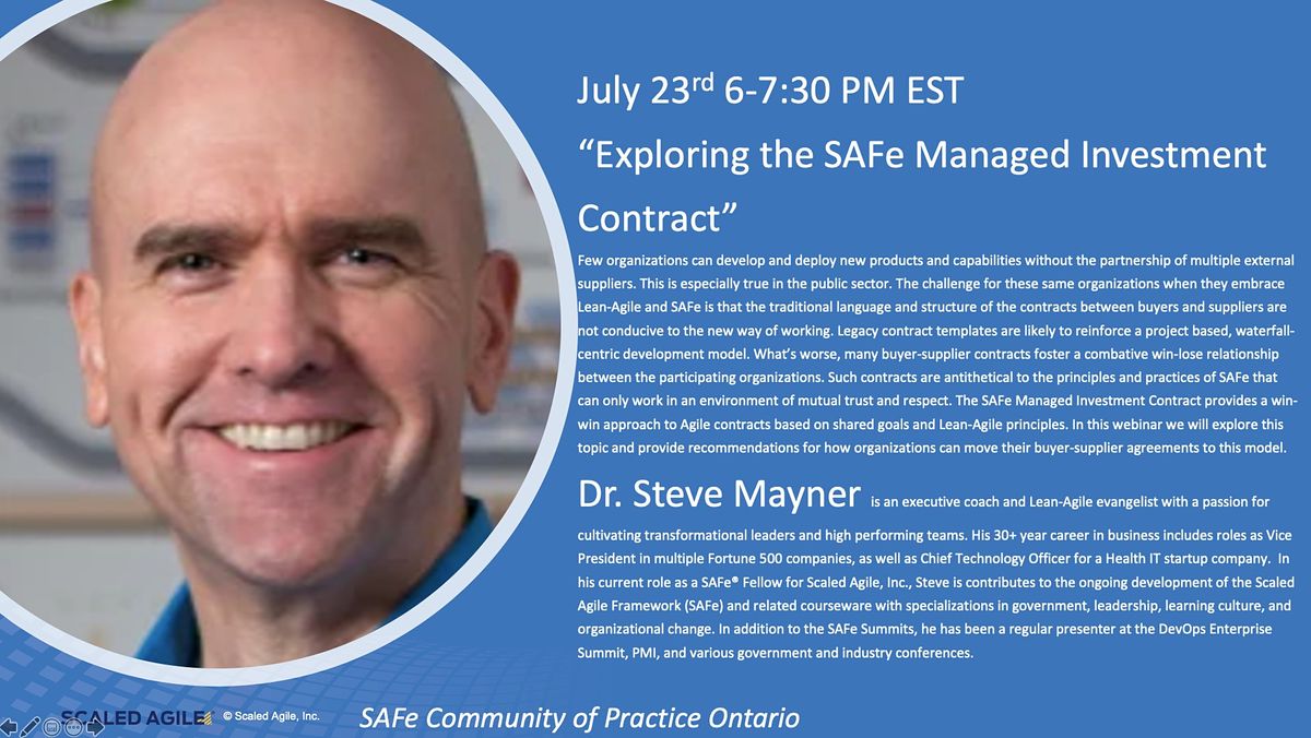 Exploring the SAFe Managed Investment Contract SAFe CoP Ontario July