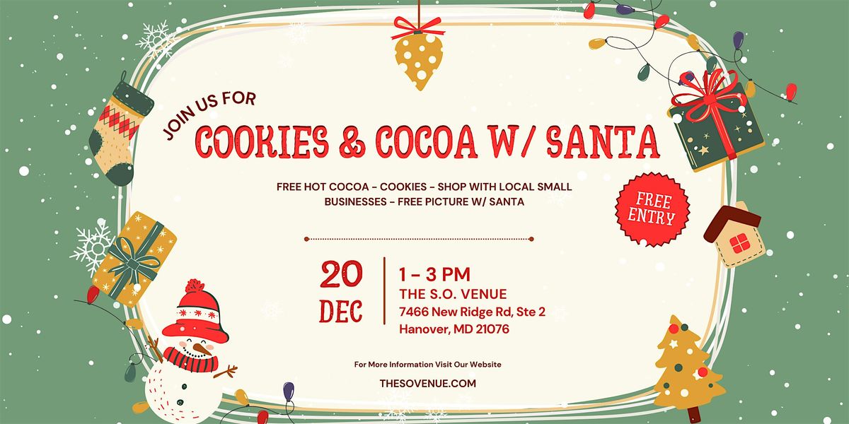 Cookies & Cocoa with Santa at The S.O. Venue, 20 December | Event in Hanover | AllEvents