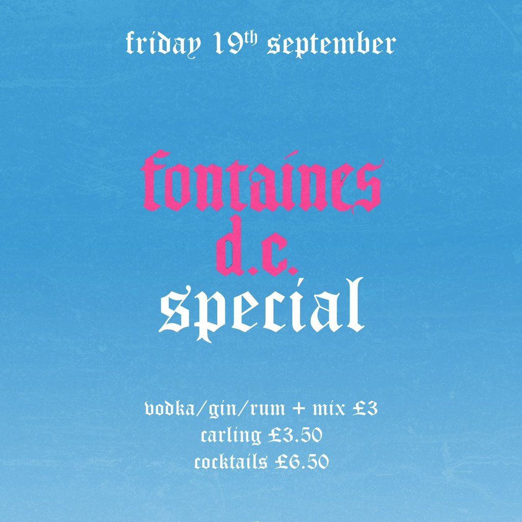 Fontaines D.C. Special, 19 September | Event in Dundee | AllEvents