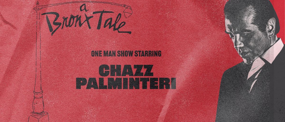 Chazz Palminteri's A Bronx Tale - Red Bank, 7 October | Event in Red Bank | AllEvents