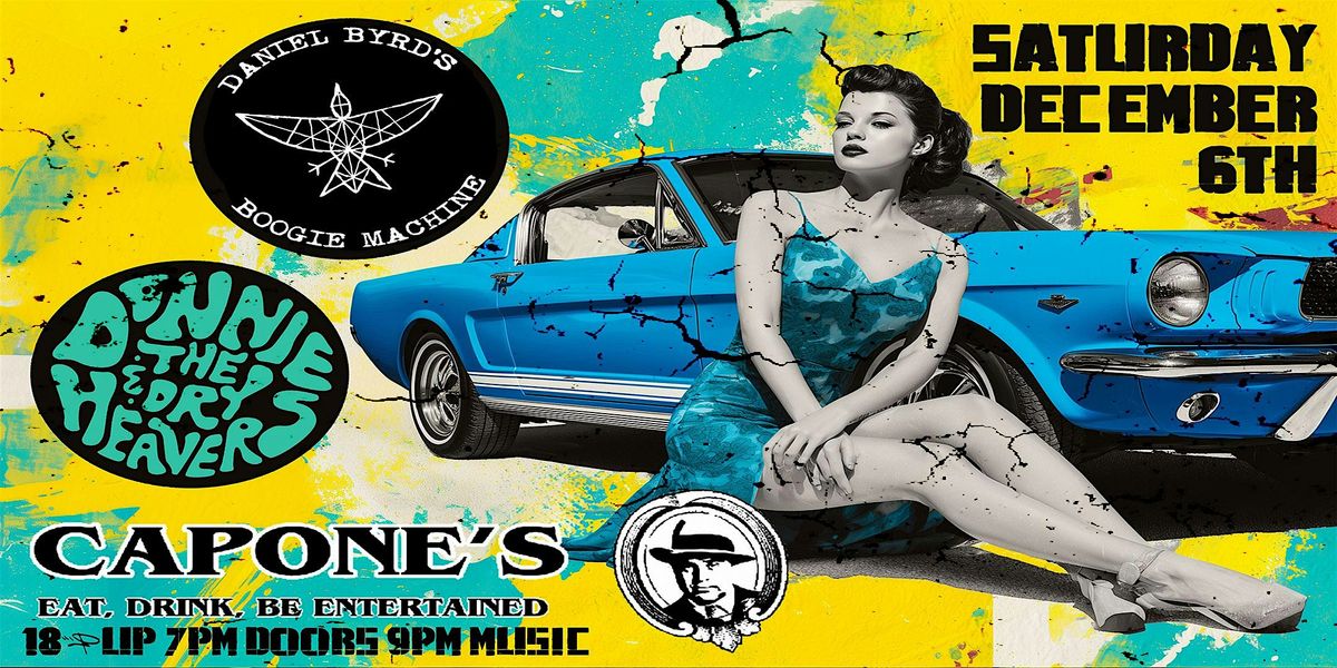 Daniel Byrd's Boogie Machine | Donnie & the Dry Heavers, 6 December | Event in Johnson City | AllEvents