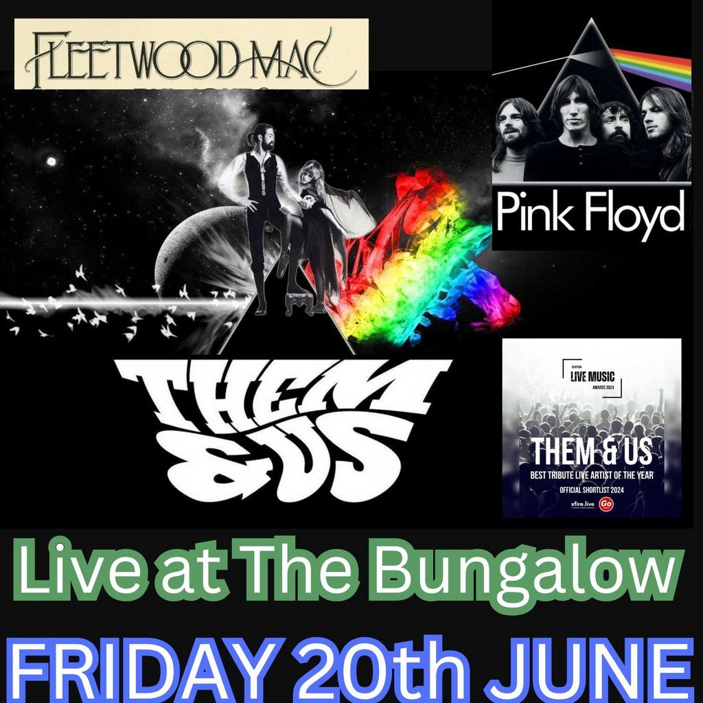 Fleetwood Mac & Pink Floyd Tribute Them & Us, 20 June | Event in Paisley | AllEvents