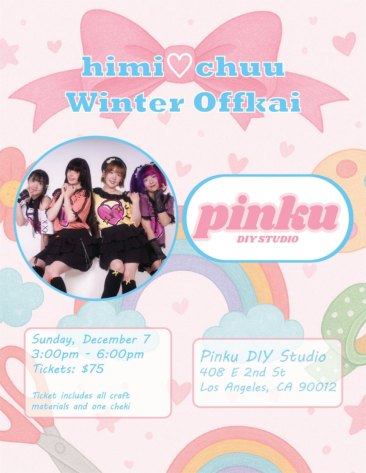 himi♡chuu Winter Offkai at Pinku DIY Studio | Event in Los Angeles | AllEvents