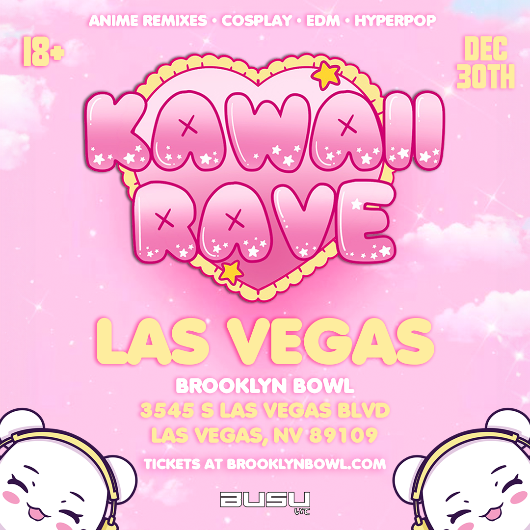 Kawaii Rave at Brooklyn Bowl - Las Vegas, 30 December | Event in Las Vegas | AllEvents