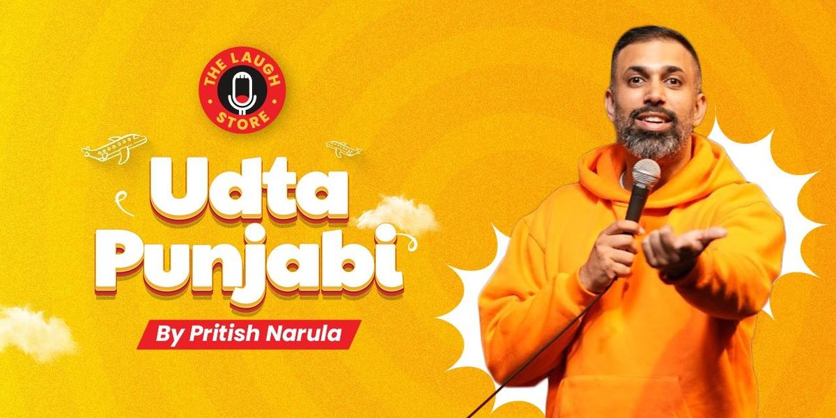 Udta Punjabi by Pritish Narula, 4 September | Event in New Delhi | AllEvents