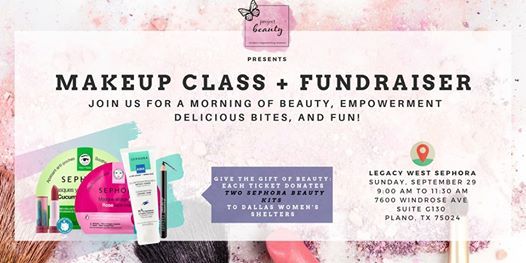 the gift of beauty makeup class fundraiser at sephora plano class fundraiser