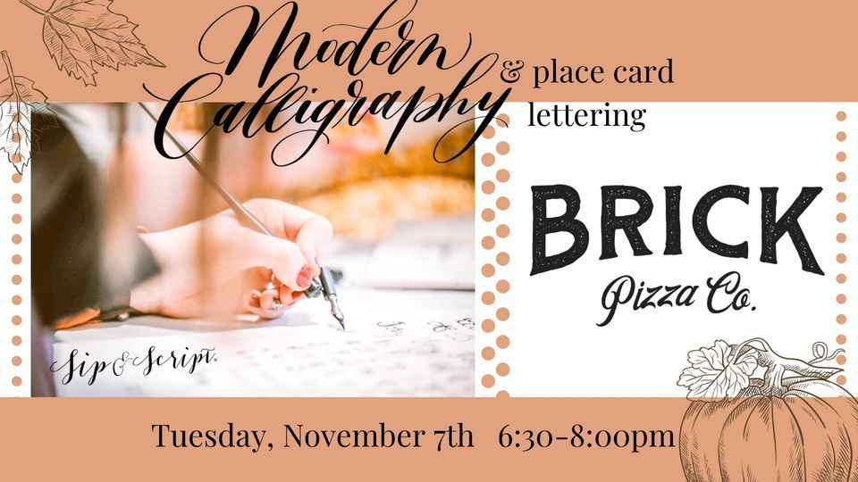 Beginner Calligraphy & Place card Lettering, Brick Pizza Co., Bristol ...
