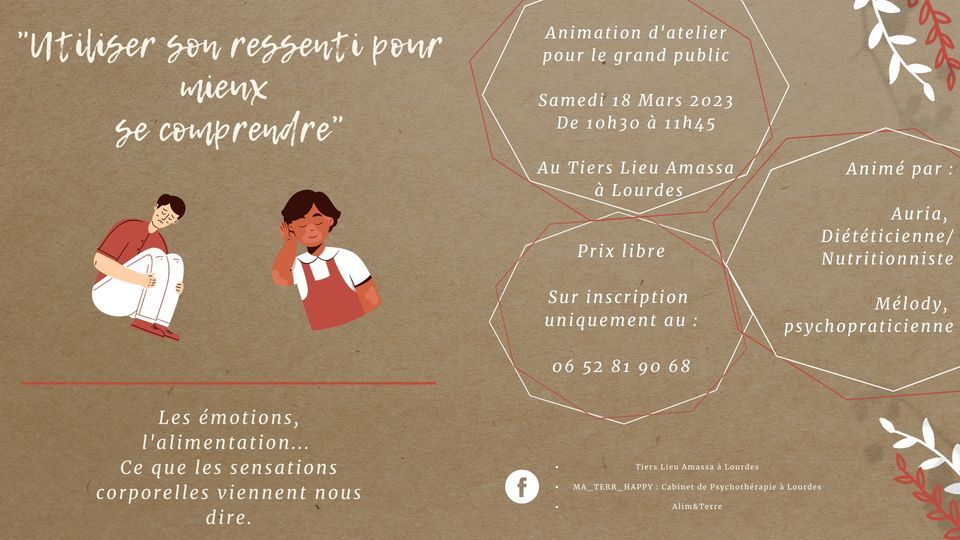 ATELIER UTILISER SON RESSENTI POUR MIEUX SE COMPRENDRE Lourdes 65100 