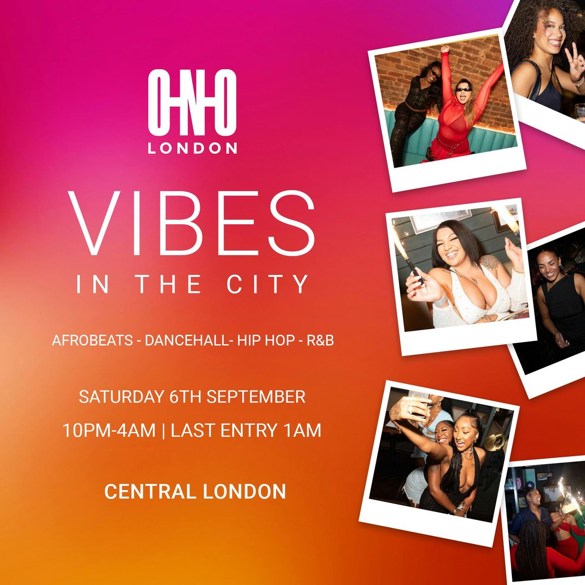 ONO LONDON - VIBES IN THE CITY, 6 September | Event in London | AllEvents