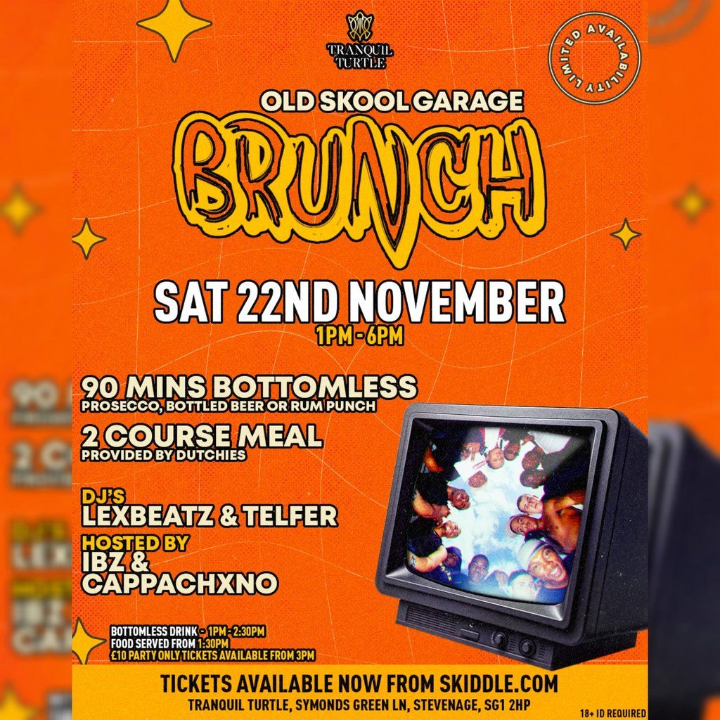 Old Skool Garage Brunch, 22 November | Event in Stevenage | AllEvents