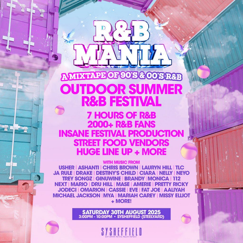 RNB MANIA | Sheffield Outdoor Summer Festival, 30 August | Event in Sheffield | AllEvents