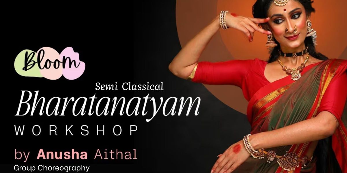 Semi classical Bharatanatyam by Anusha Aithal | Event in Bangalore | AllEvents