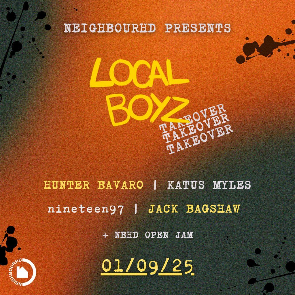 Neighbourhd Presents: Local Boyz Takeover | Event in Birmingham | AllEvents