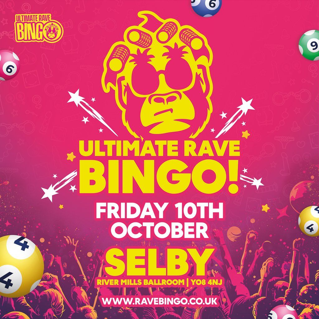 Ultimate Rave Bingo // Selby // Friday 10th October, 10 October | Event in Takoradi | AllEvents