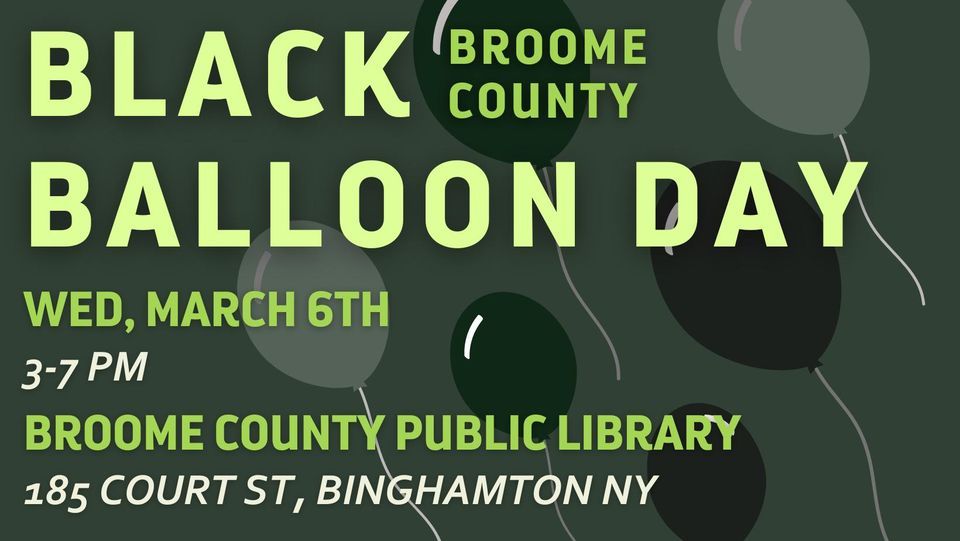 Black Balloon Day Broome County, Broome County Public Library