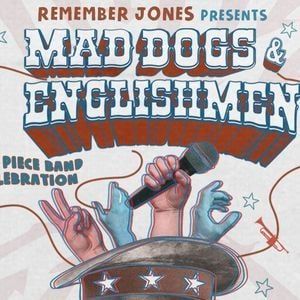 Joe Cockers Mad Dogs and Englishmen: Presented by Remember Jones at Bethel Woods Center For The Arts