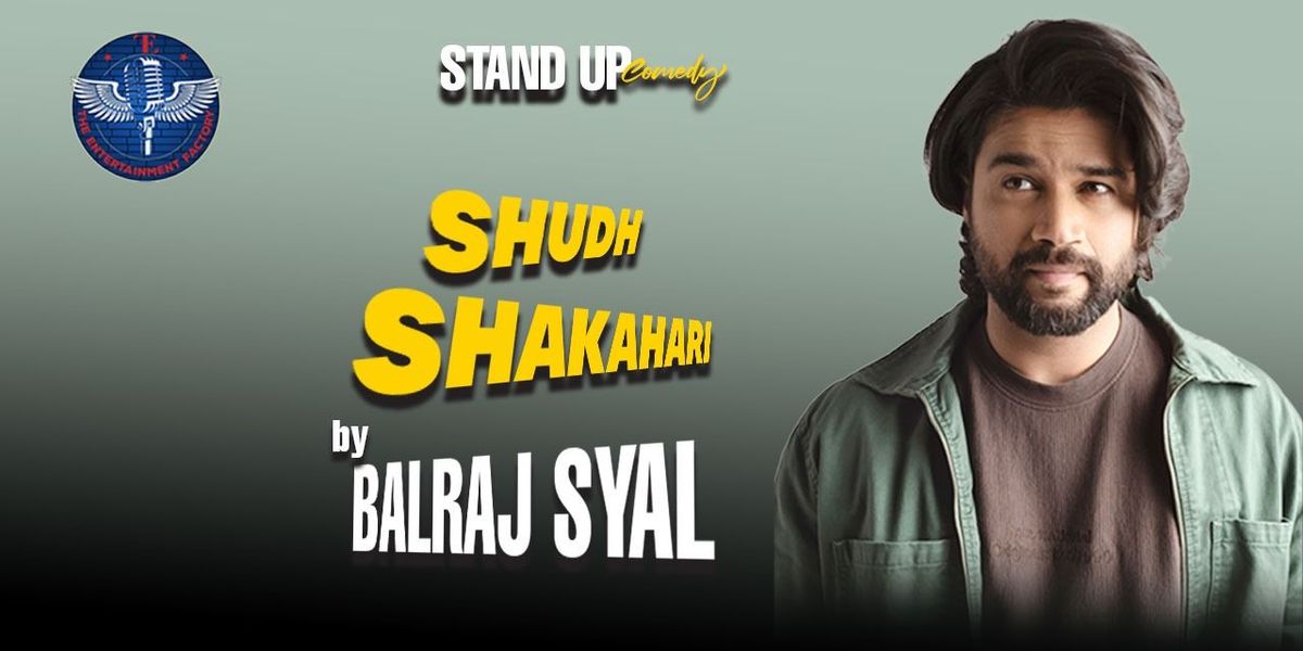 Shudh Shakahari ft. Balraj Syal | Event in Chandigarh | AllEvents