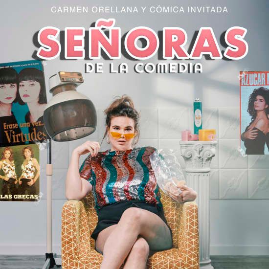 Señoras de la comedia en Sevilla | Event in Sevilla  | AllEvents