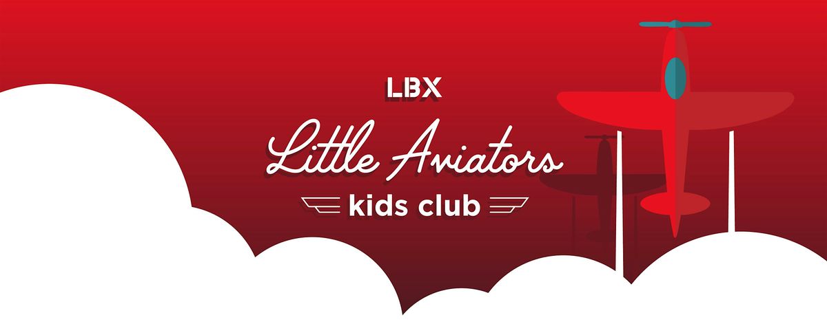 LBX Little Aviators Holiday Party | Event in Long Beach | AllEvents