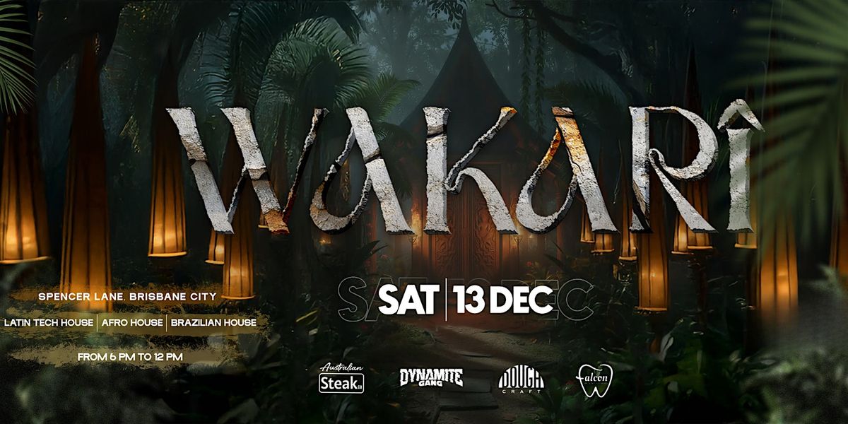 WAKARÎ VOL.2, 13 December | Event in Brisbane City | AllEvents