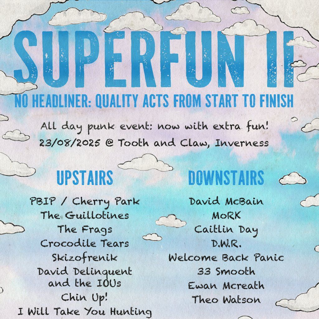 Superfun II, 23 August | Event in Inverness | AllEvents