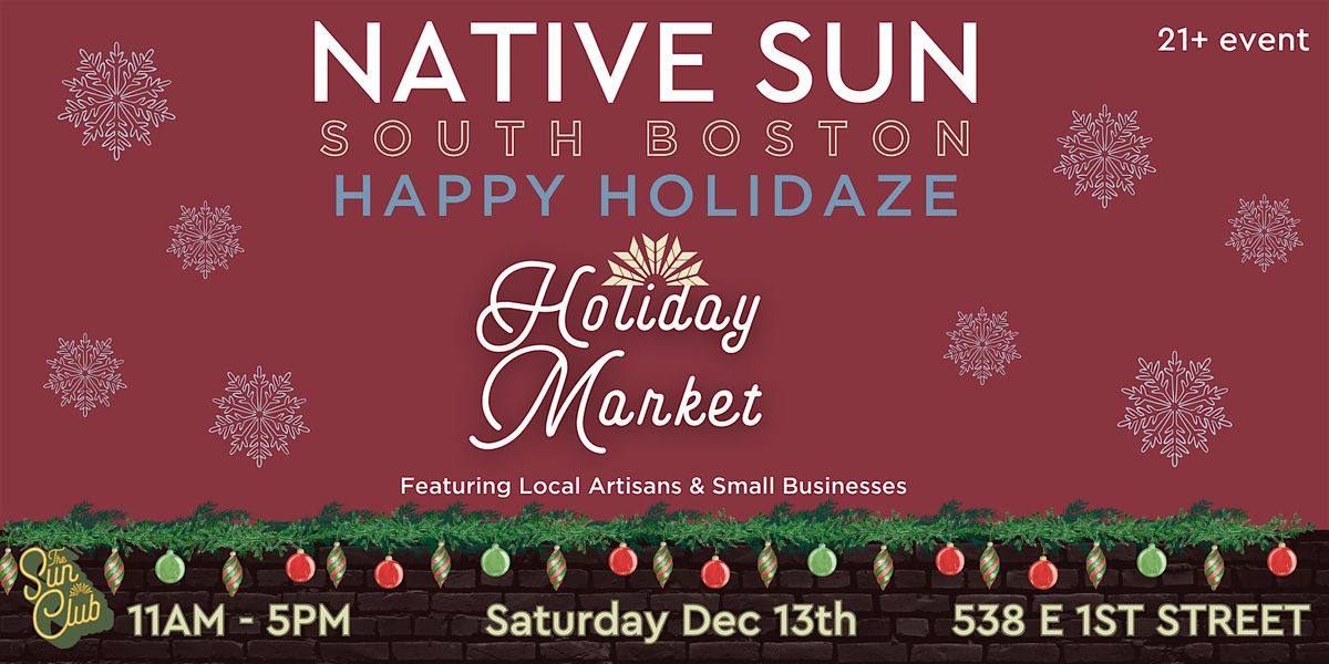 Native Sun Holidaze Market | Feat. Local &amp; Small Businesses