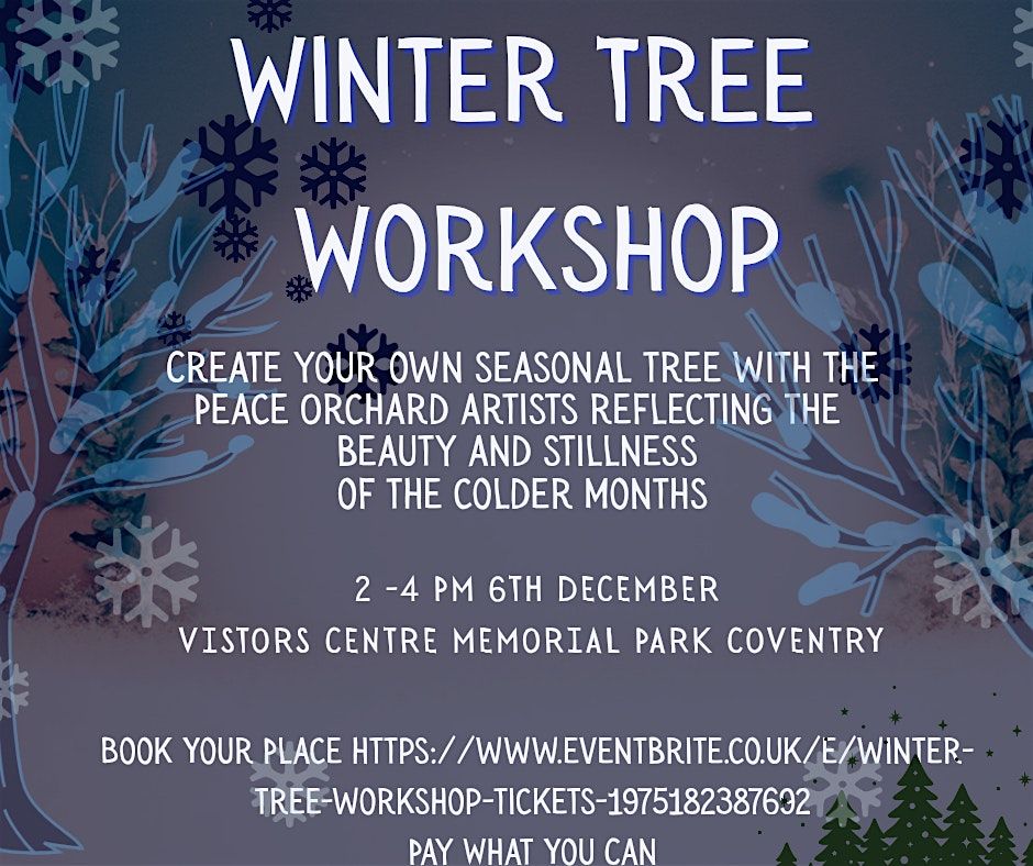 WINTER TREE WORKSHOP, 6 December | Event in Coventry | AllEvents