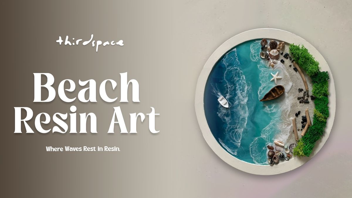 Beach Resin Art Workshop