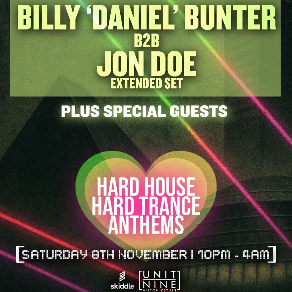 UK Hard Tour - Billy 'Daniel' Bunter b2b John Doe (Extended Set), 8 November | Event in Milton Keynes | AllEvents