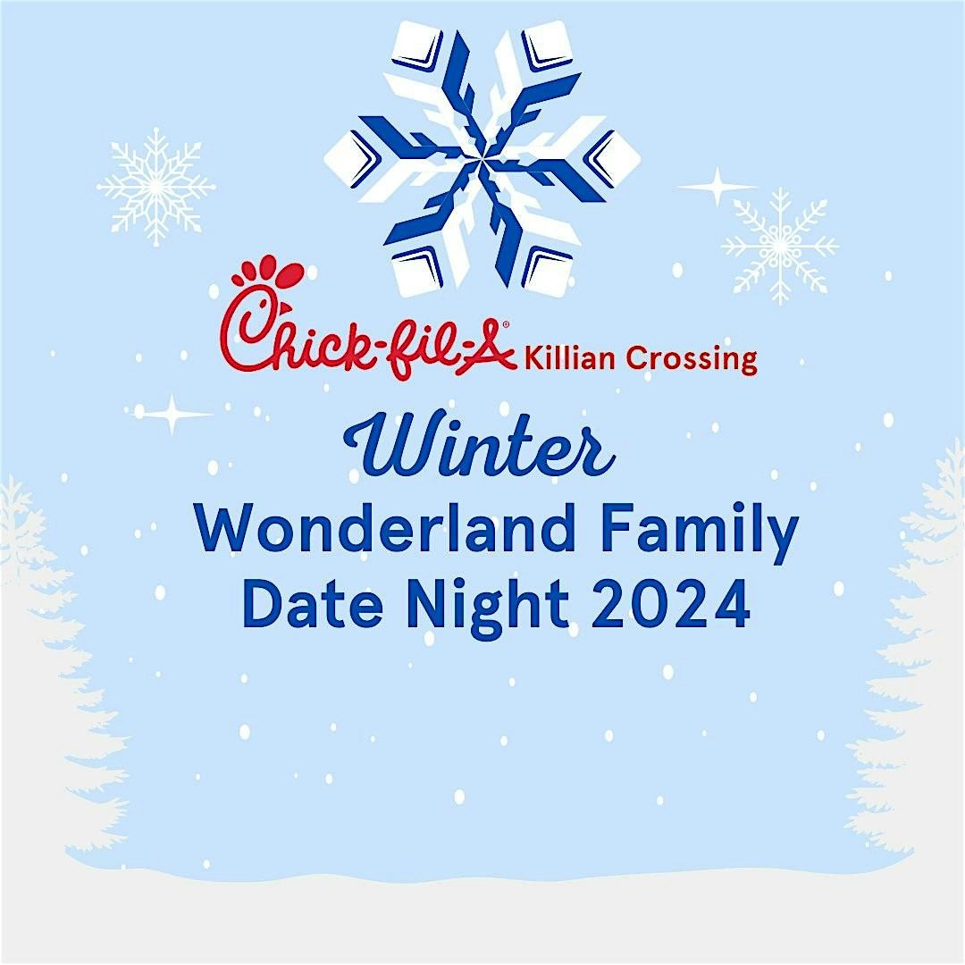 2025 Chick-fil-A Killian Crossing Winter Wonderland Family Date Night | Event in Columbia | AllEvents