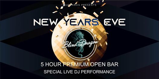 Blind Dragon New Years Eve Party 2020 Hollywood