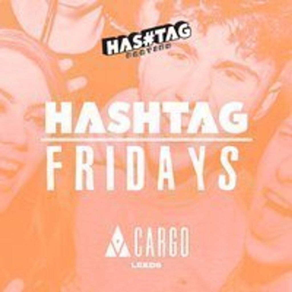 #Fridays | Cargo Leeds Student Sessions