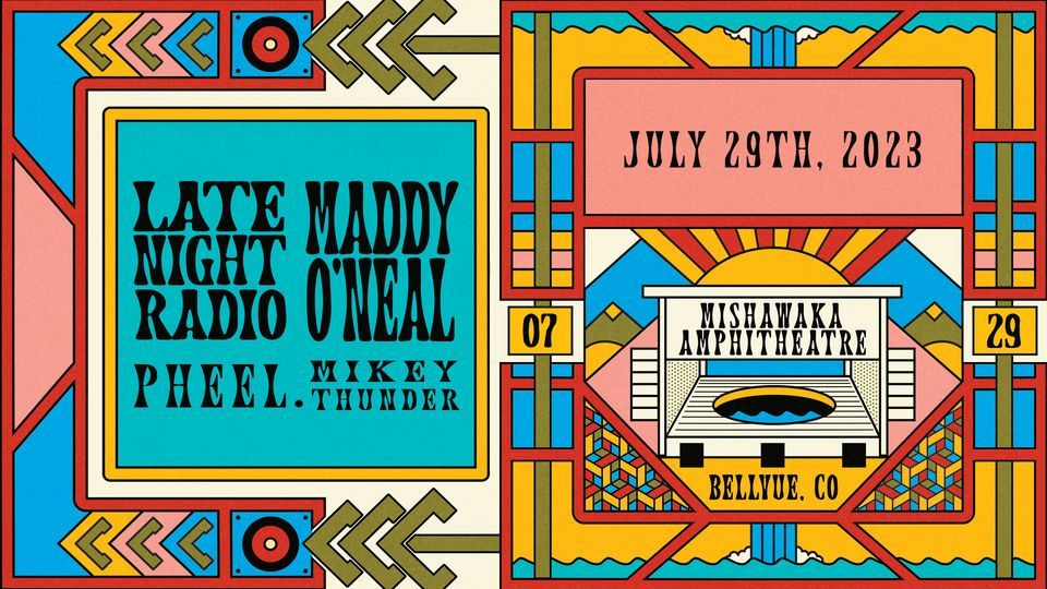 Late Night Radio + Maddy ONeal with pheel. + Mikey Thunder, Mishawaka