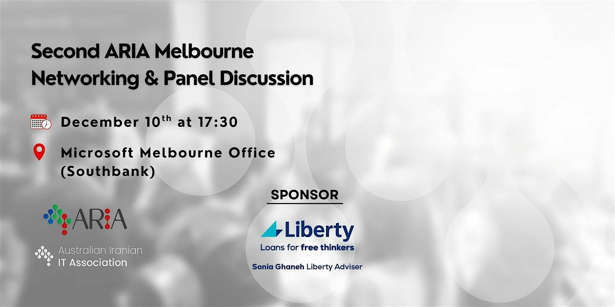 ARIA Melbourne Networking and Panel Discussion (Persian), 10 December | Event in Southbank | AllEvents
