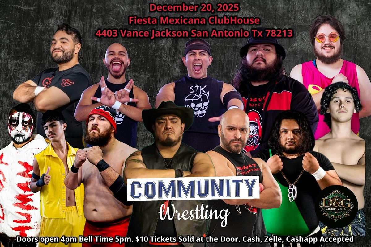 Community Wrestling, 20 December | Event in San Antonio | AllEvents