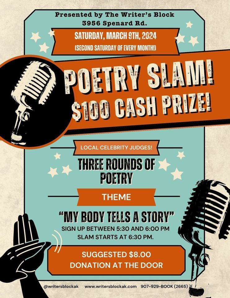 POETRY SLAM! 100 CASH PRIZE , 3956 Spenard Rd, Anchorage, AK, March 9