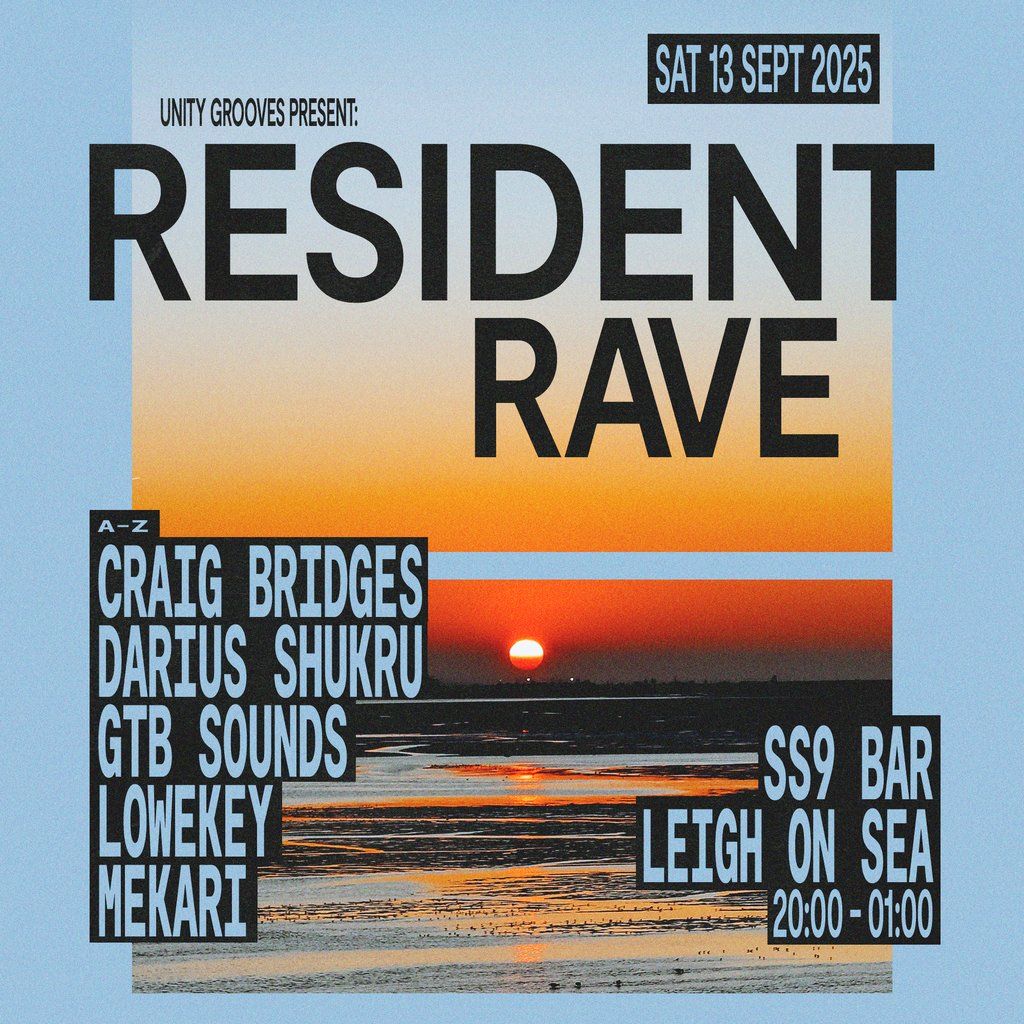 UnityGrooves: Resident Rave, 13 September | Event in Southend-on-Sea | AllEvents