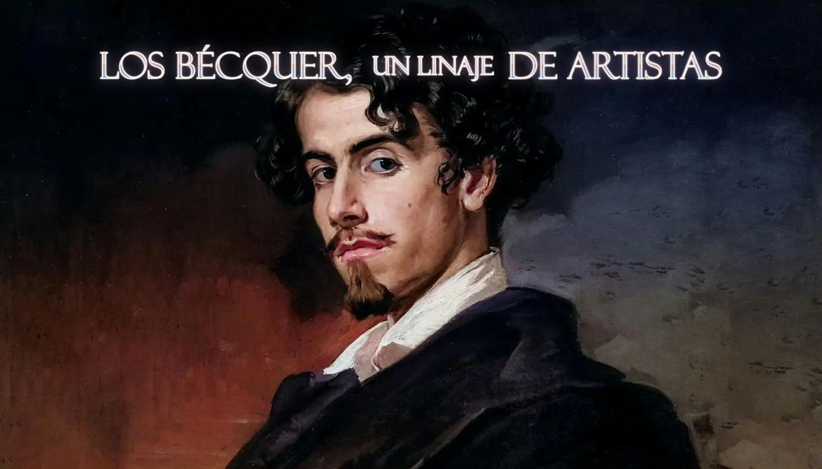 Visita Guiada Exposición Los Bécquer, Un Linaje de Artistas, 5 December | Event in Sevilla | AllEvents