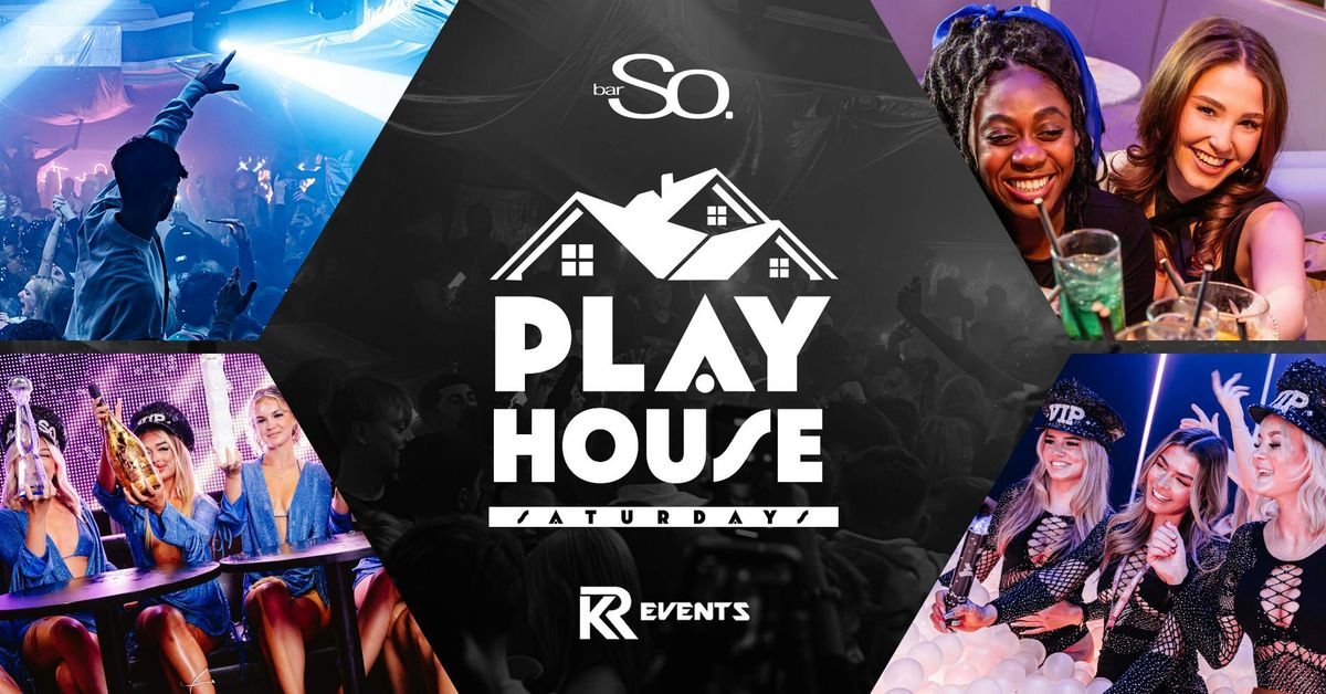 PLAYHOUSE Saturdays @ Bar So Bournemouth 19/07/25, 19 July | Event in Bournemouth | AllEvents