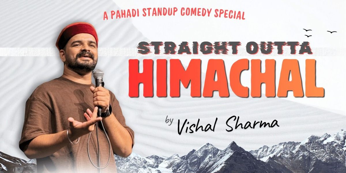 Straight Outta ! Himachal by Insane Comic