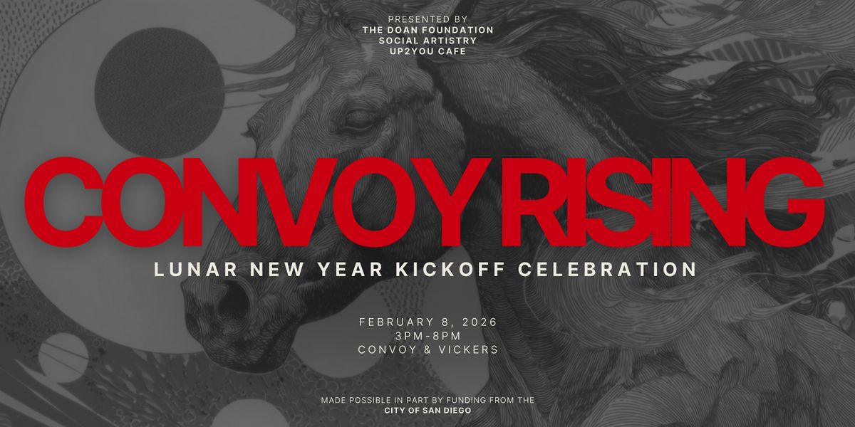 Convoy Rising : Lunar New Year Kickoff Celebration, 8 February | Event in San Diego | AllEvents