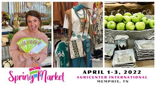 Spring Market Of Memphis 2022 By The Market Shows Agricenter International Memphis April 1 To April 3 Allevents In Fall Events Memohis 2022