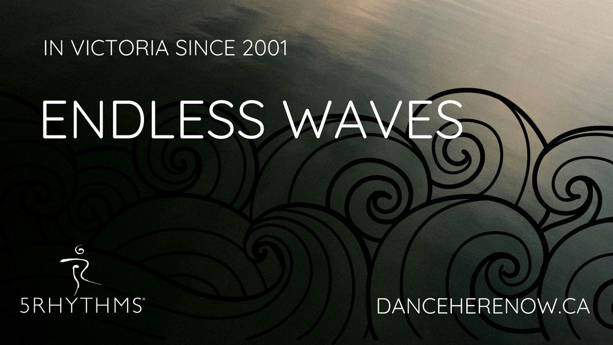 Endless Waves ~ weekly 5Rhythms in Victoria, BC ~ DECEMBER 2025, 2 December | Event in Victoria | AllEvents