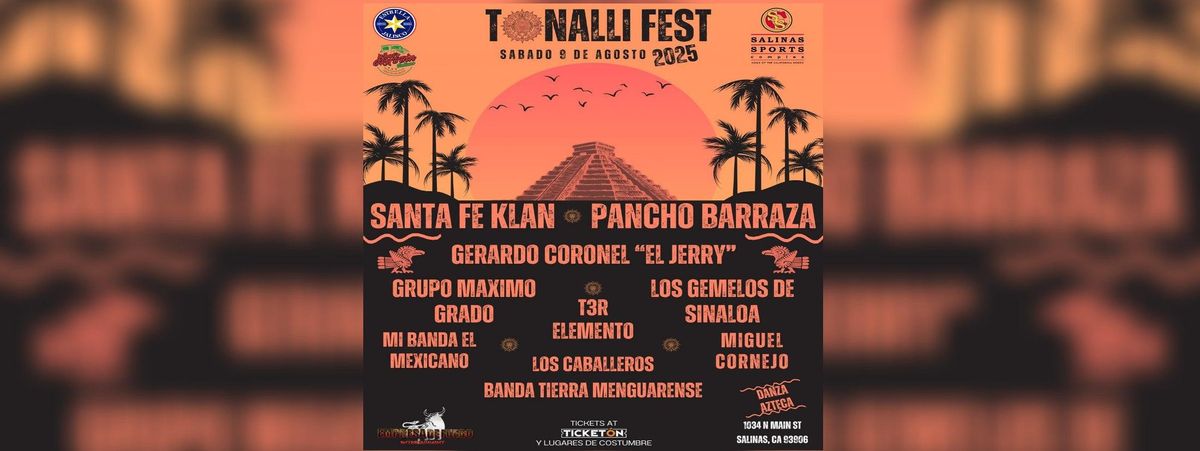 TONALLI FEST 2025, 9 August | Event in Salinas | AllEvents