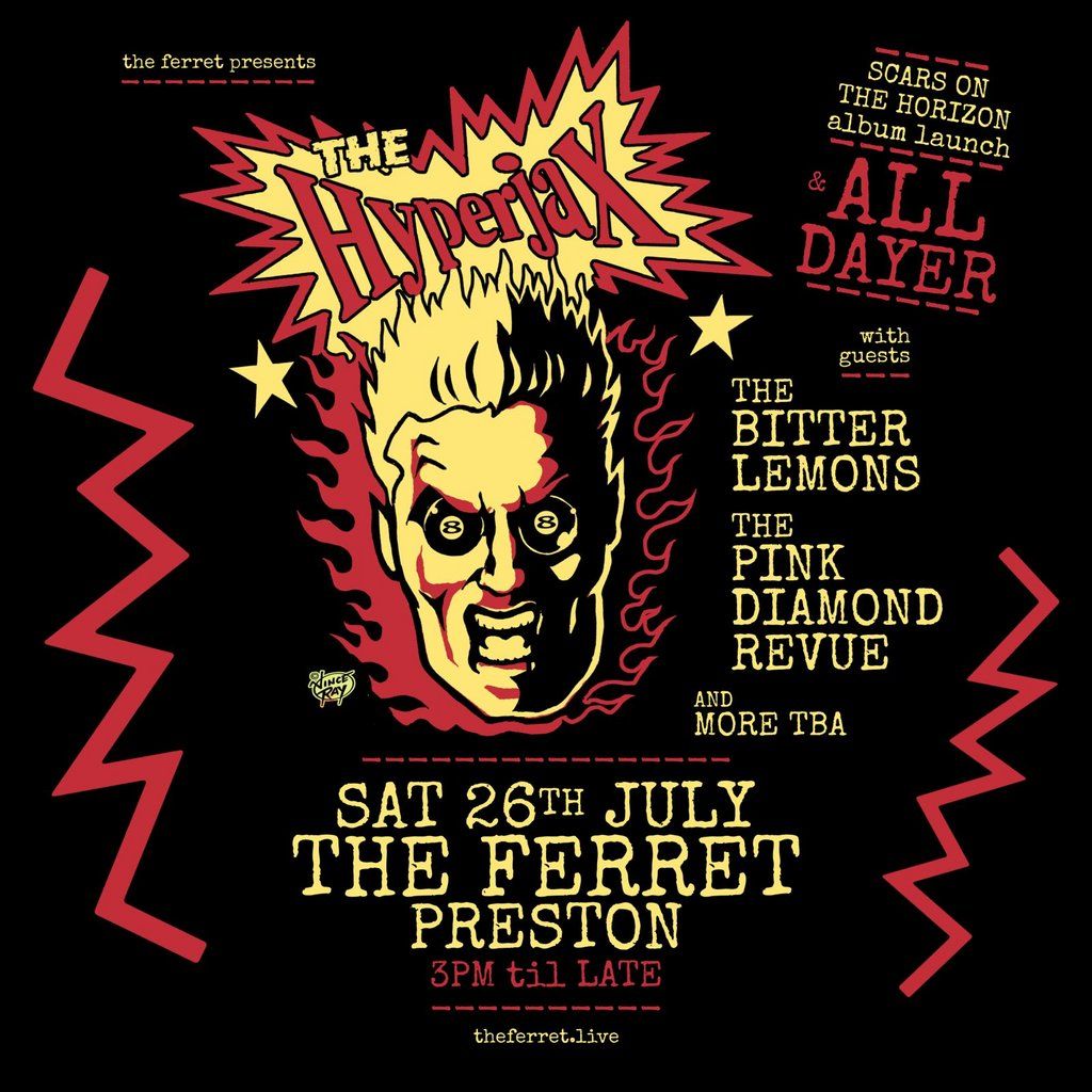 The Hyperjax + The Bitter Lemons, The Pink Diamond Revue & more, 26 July | Event in Preston | AllEvents